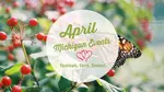 Ultimate 2025 Guide of April Michigan Events, Spring Festivals & Best Things to Do in Michigan This Weekend With Kids+Maple Syrup Festivals, Butterflies, Easter