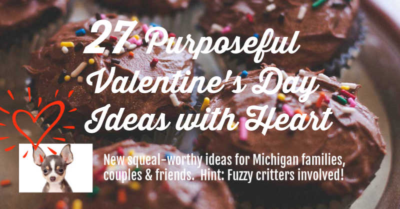 Michigan Valentines: What to do, Where to Stay, Where to Eat and Best Gifts!