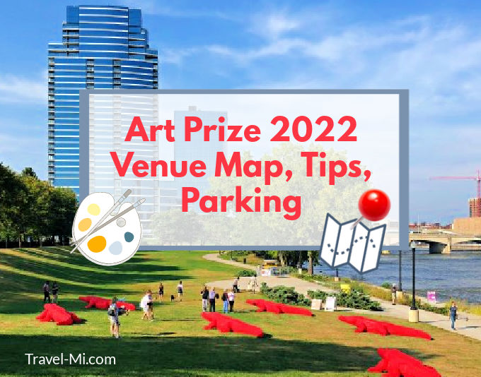 2022 ArtPrize Maps, TIPS & PARKING Parking Map with location Tips