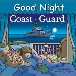 Good Night Coast Guard- children's book to learn about the Coast Guard