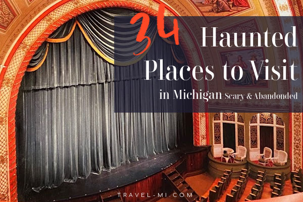 (UPDATED Oct 1, 2023) HAUNTED Places In Michigan | Haunted Houses, Cemeteries, Apparitions, Lighthouses, Paranormal Tours, Abandoned Places,  Asylum