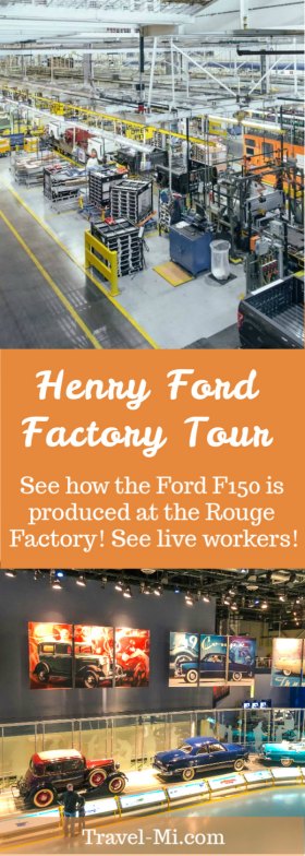 Henry Ford Factory Tour
