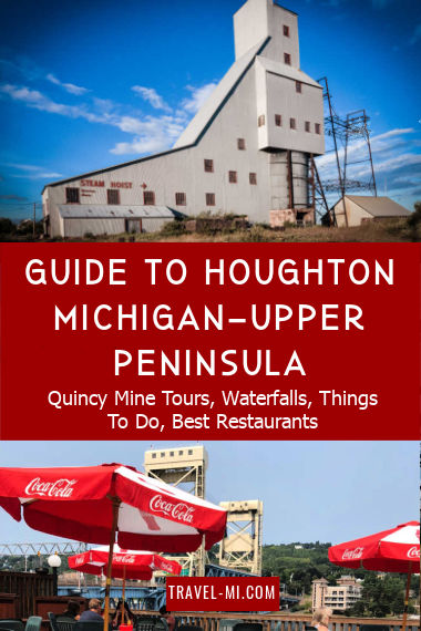 Guide to Houghton Michigan - Upper Peninsula
