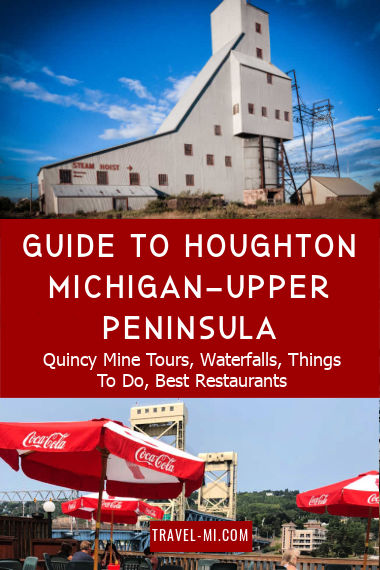 Houghton Michigan: Best Things To Do in the Upper Peninsula | Quincy Mine Tours, Restaurants, Waterfalls