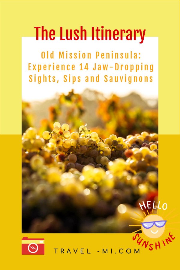 Michigan Old Mission Peninsula: 14 Jaw-Dropping Sights, Sips and Sauvignons Near Traverse City