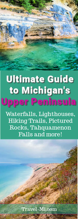 Ultimate Michigan Upper Peninsula Guide