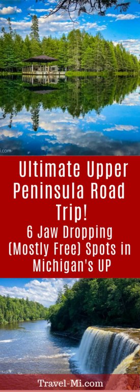 Ultimate Upper Peninsula Road Trip