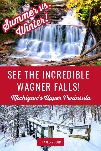 Wagner Falls in the Summer and the Winter